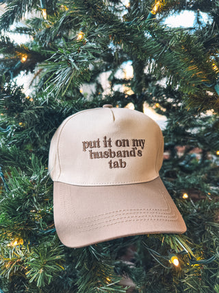 Put It On My Husbands Tab Hat